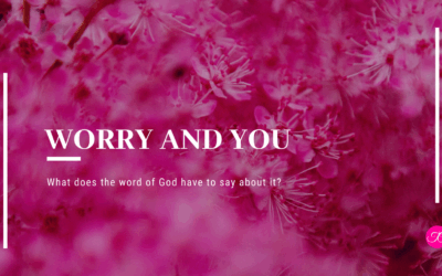 Worry and You